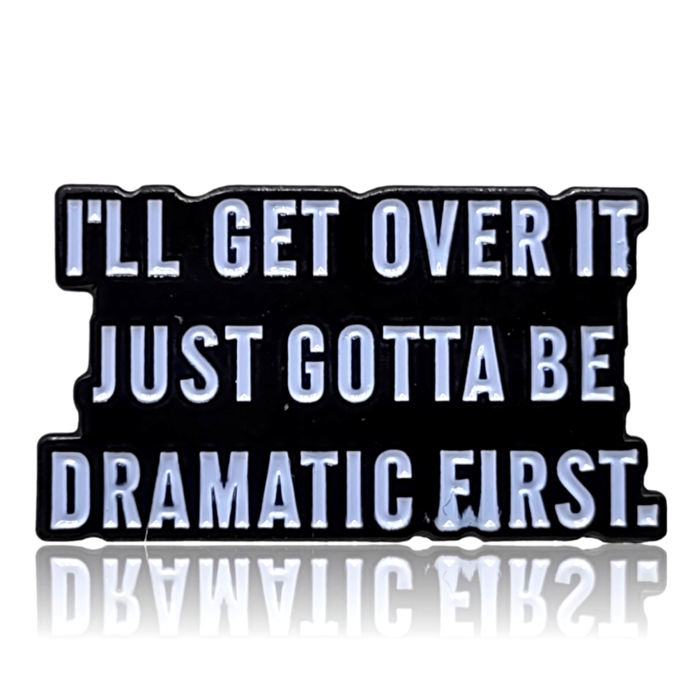 Funny Enamel Dramatic Pin
